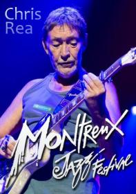 Chris Rea - Montreux Jazz Festiva 2014 HDTV 720p HDR
