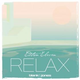 2018 Blank and Jones - Relax Edition 11 (WEB) [4260154682675]