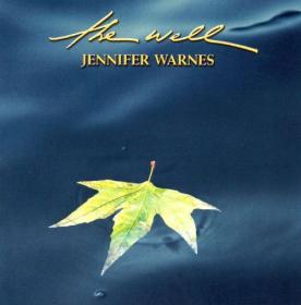 Jennifer Warnes - The Well (2001) (2003 Reissue) [FLAC HD]