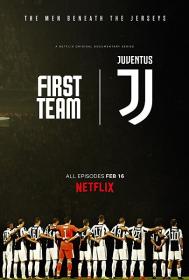 First Team Juventus FC S01E01E03 400p<span style=color:#39a8bb> ColdFilm</span>