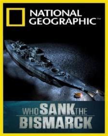 Who sank the Bismarck (2010)  720p