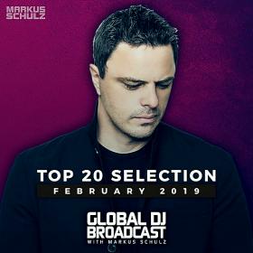 Global DJ Broadcast Top 20 February (2019)