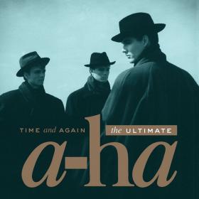 A-ha - Time And Again - The Ultimate a-ha  (2016)(24-44,1)