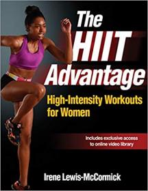 The HIIT Advantage- High-intensity Workouts for Women