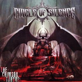 Circle Of Silence - 2018 - The Crimson Throne (FLAC)