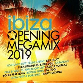 Ibiza Opening Megamix (2019)