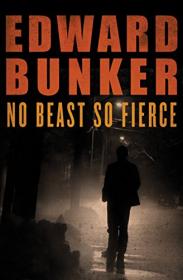 Edward Bunker - Novels [EN EPUB] [ebook] [ps]