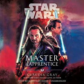 Claudia Gray - 2019 - Master & Apprentice (Star Wars)