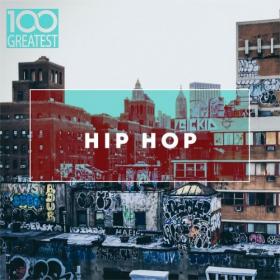 VA - 100 Greatest Hip Hop (2019)