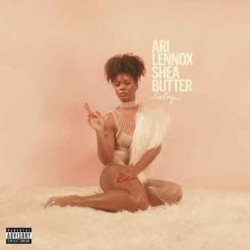 Ari Lennox - Shea Butter Baby (2019) Mp3 320kbps Album [PMEDIA]