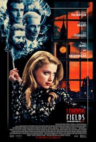 ExtraMovies guru - (18+) London Fields (2018) Full Movie [English-DD 5.1] 720p BluRay ESubs