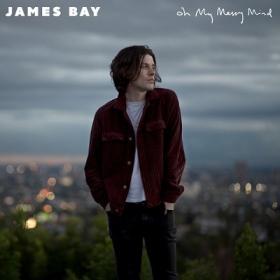James Bay - Oh My Messy Mind [2019-EP]
