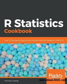 R Statistics Cookbook Over 100 recipes for performing complex statistical operations azw3