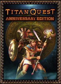 Titan Quest - Anniversary Edition <span style=color:#39a8bb>[FitGirl Repack]</span>