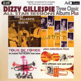 Dizzy Gillespie All Star Sessions - Three Classic Albums Plus[2CD] (2009) MP3