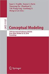 Conceptual Modeling- 37th International Conference, ER 2018, Xi`an, China, October 22-25, 2018, Proceedings