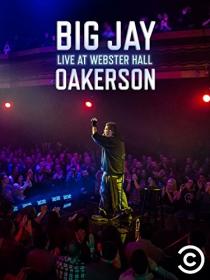 Big Jay Oakerson — Live at Webster Hall (2016) Озвучка