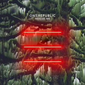 OneRepublic - Rescue Me (2019) Single Mp3 Song 320kbps [PMEDIA]