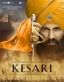 Kesari (2019)[Hindi Proper - 1080p HD AVC - x264 - DD 5.1 (640Kbps) - 3.5GB - ESubs]