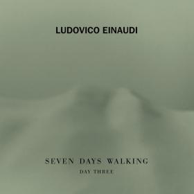 FreeMusicDL Club - Ludovico Einaudi - Seven Days Walking (Day 3) (2019) Flac