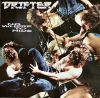 Drifter - Nowhere To Hide - 1989
