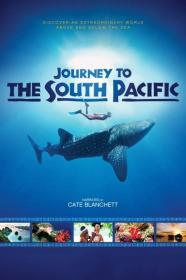 Journey To The South Pacific 2013 2160p HDR
