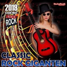 VA - Classic Rock Giganten (2019) Mp3 320kbps Songs [PMEDIA]