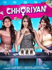 Chhoriyan (2019) 720p Hindi S01 Ep (01-10) HDRip x264 MP3 700MB