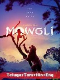 Mowgli (2018) HDRip - x264 - Original [Telugu + Tamil] - 450MB - ESub