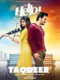 Taqdeer (Hello) (2018) Hindi HDRip x264 AAC 700 MB