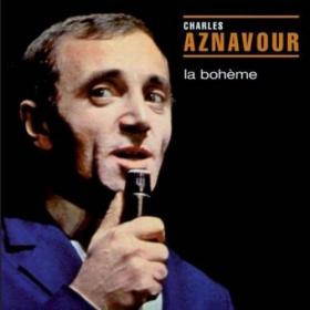 Charles Aznavour - La Boheme (1966) (2004) (320)