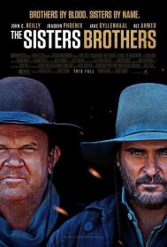 The Sisters Brothers 2018 1080p WEB-DL X264