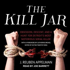 J  Reuben Appelman - 2018 - The Kill Jar (Memoirs)