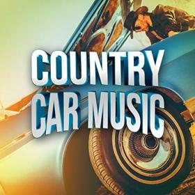 VA - Country Car Music (2019) Mp3 320kbps [PMEDIA]