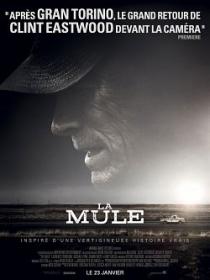The.Mule.2018.MULTI.TRUEFRENCH.1080p.HDLight.x264.AC3<span style=color:#39a8bb>-EXTREME</span>