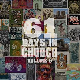 Eric Church – 61 Days In Church Volume 5 (2019)