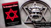 Michael Collins Piper & Texe Marrs - The Synagogue of Satan