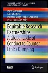 Equitable Research Partnerships- A Global Code of Conduct to Counter Ethics Dumping