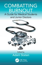 Combatting Burnout- A Guide for Medical Students and Junior Doctors