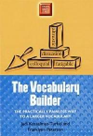 The Vocabulary Builder - The Practically Painless Way to a Larger Vocabulary (Study Smart Series)