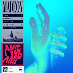 Madeon - All My Friends [2019-Single]