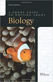 A Short Guide to Writing about Biology, 9th Edition