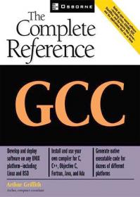 GCC The Complete Reference