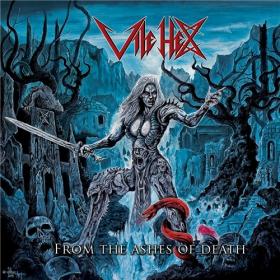 Vile Hex - 2019 - From the Ashes of Death