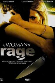 A Womans Rage 2008 1080p WEB H264<span style=color:#39a8bb>-OUTFLATE[rarbg]</span>