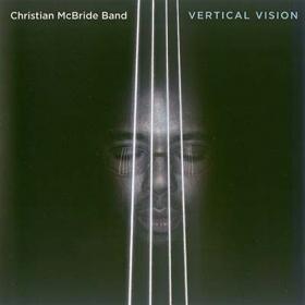 Christian McBride Band - Vertical Vision (2002) MP3