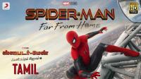 Spider Man Far From Home (2019) - Tamil Official Trailer HD AVC 1080p