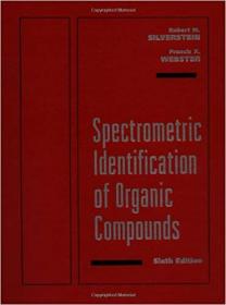 Spectrometric Identification of Organic Compounds, 6th Edition