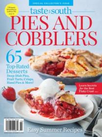 Taste of the South Special Issue - Pies and Cobblers 2019