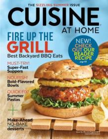 Cuisine at Home - Issue 136, July-August 2019